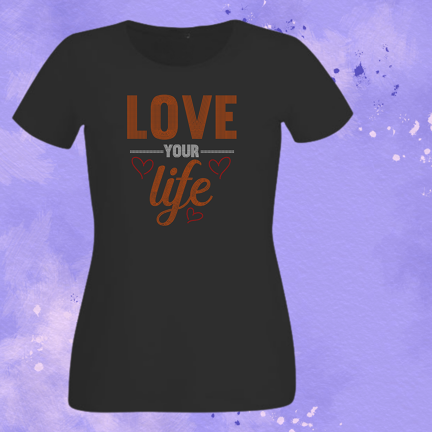 Love Your Life Rhinestone Shirt – Inspirational Sparkle Bling Tee | Blingdazzel T-SHIRT