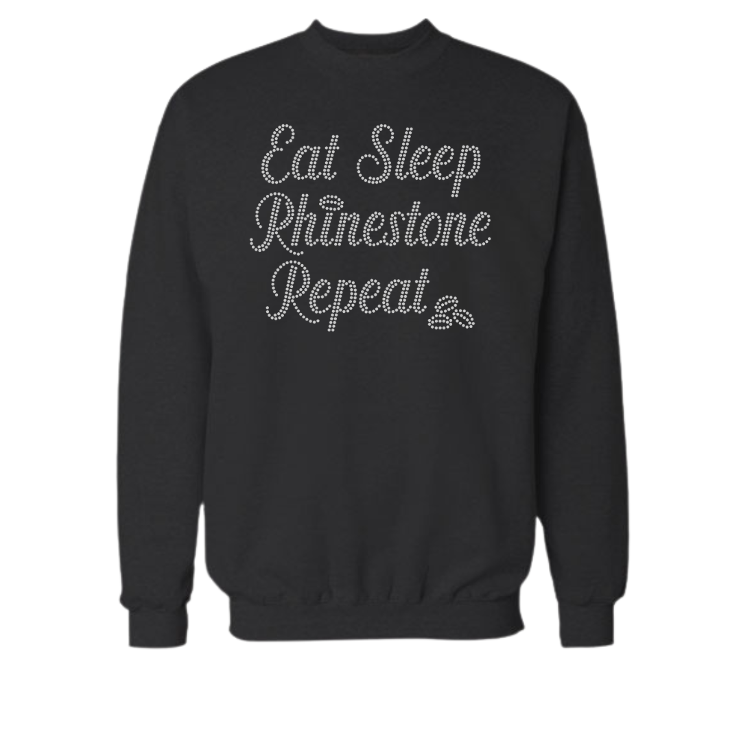 Eat Sleep Rhinestone Repeat Rhinestone shirts