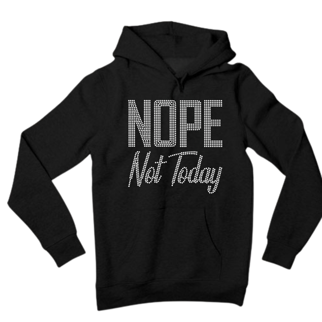 Nope Not Today Rhinestone shirts
