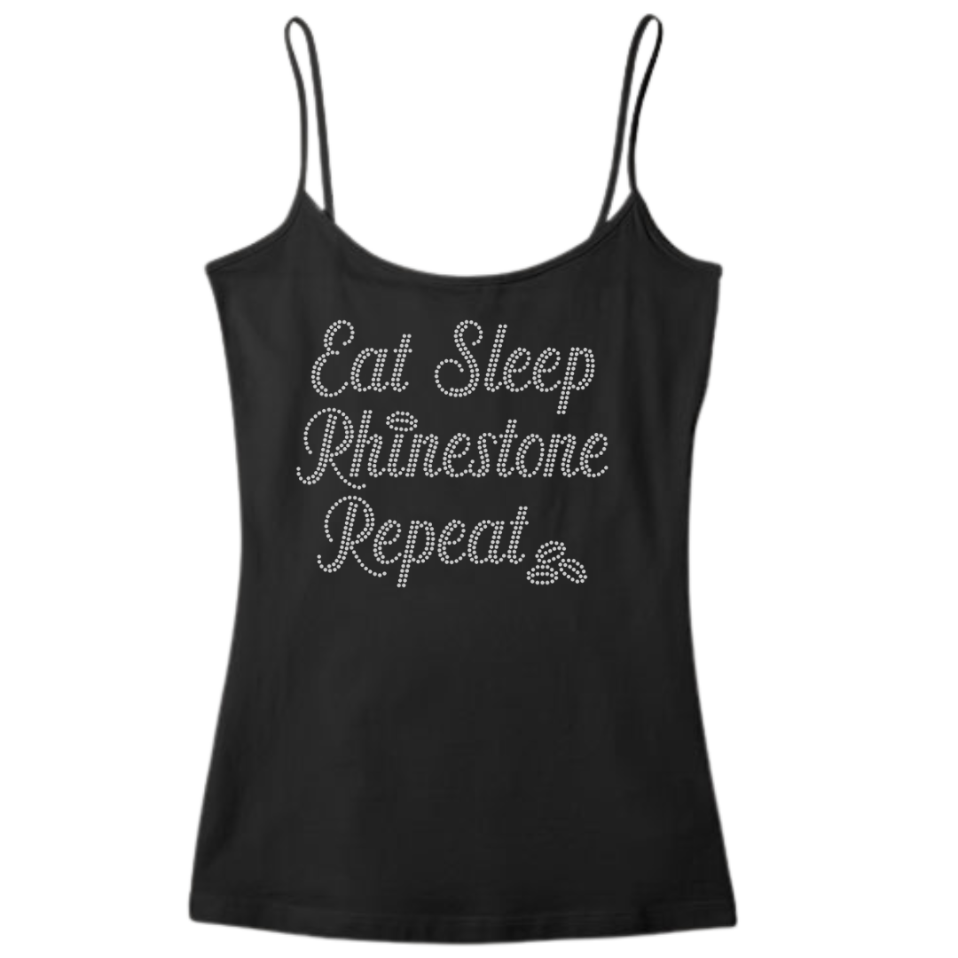 Eat Sleep Rhinestone Repeat Rhinestone shirts