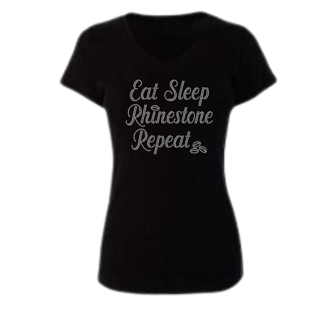 Eat Sleep Rhinestone Repeat Rhinestone shirts