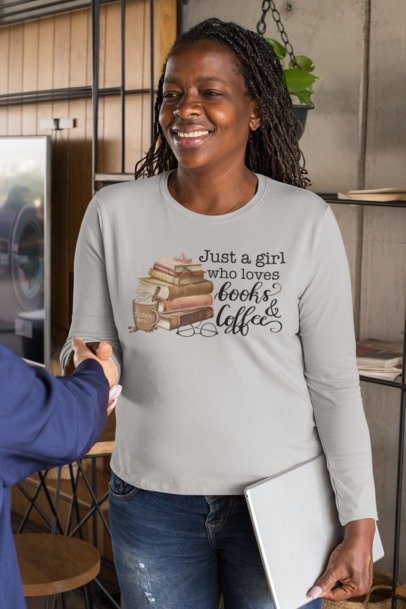 Just a Girl Who Loves Books and Coffee Shirt β Bookworm Coffee Lover Graphic Tee | Blingdazzel LONG SLEEVE T-SHIRT