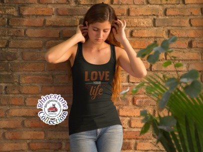 LOVE your Life Rhinestone Apparel