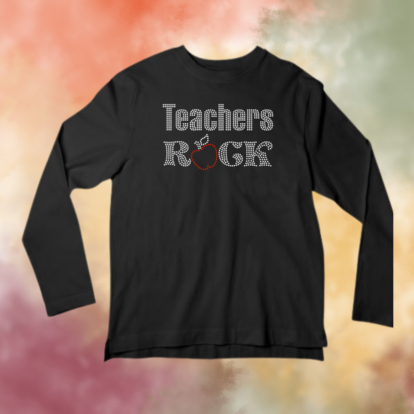 Teachers Rock Rhinestone Shirt – Appreciation Sparkle Bling Tee | Blingdazzel LONG SLEEVE T-SHIRT