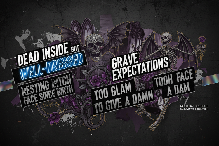 Sarcastic, Skeleton & Goth Graphic Design Collection