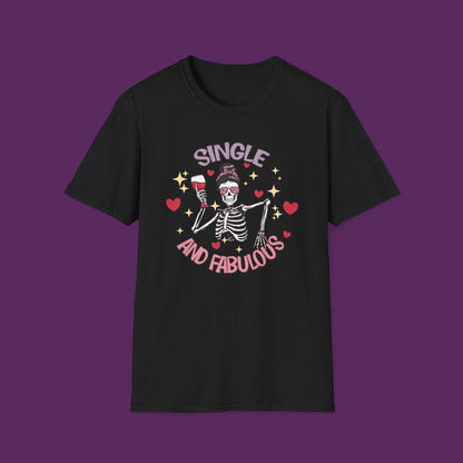 "Single and Fabulous" Skeleton with Wine Glass and Hearts T-Shirt