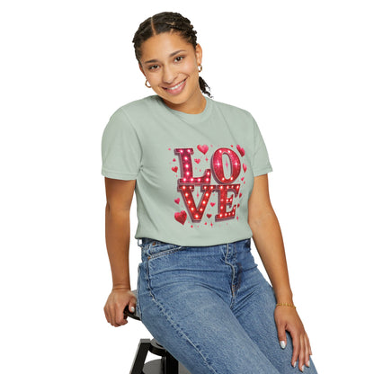 LOVE Valentines Day Comfort Colours T-shirt