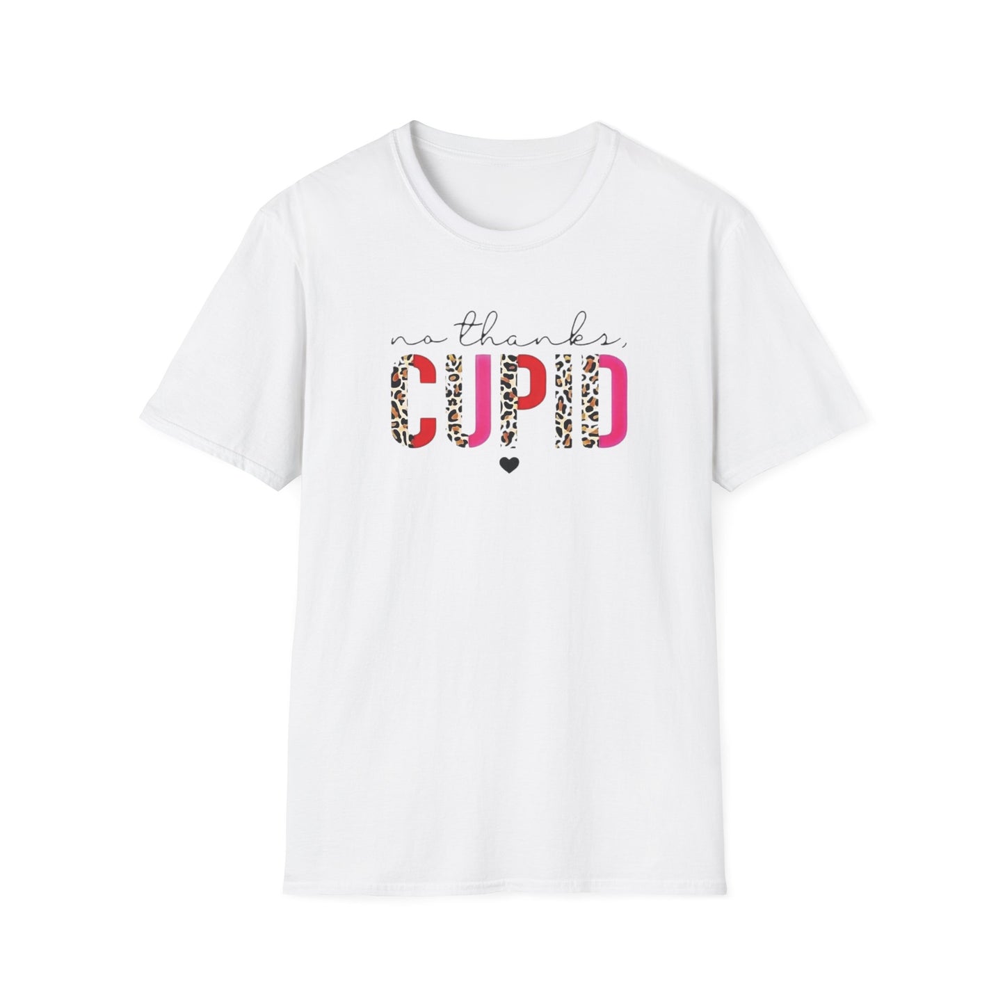 Funny Valentine's Day Unisex T-Shirt - No thanks Cupid