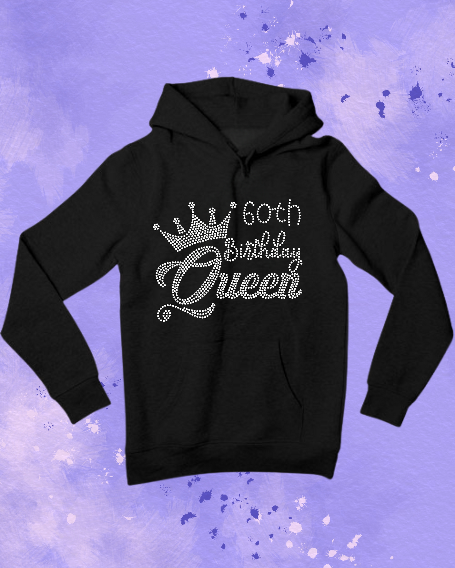 60th Birthday Queen - Rhinestone Apparel (Any Year)