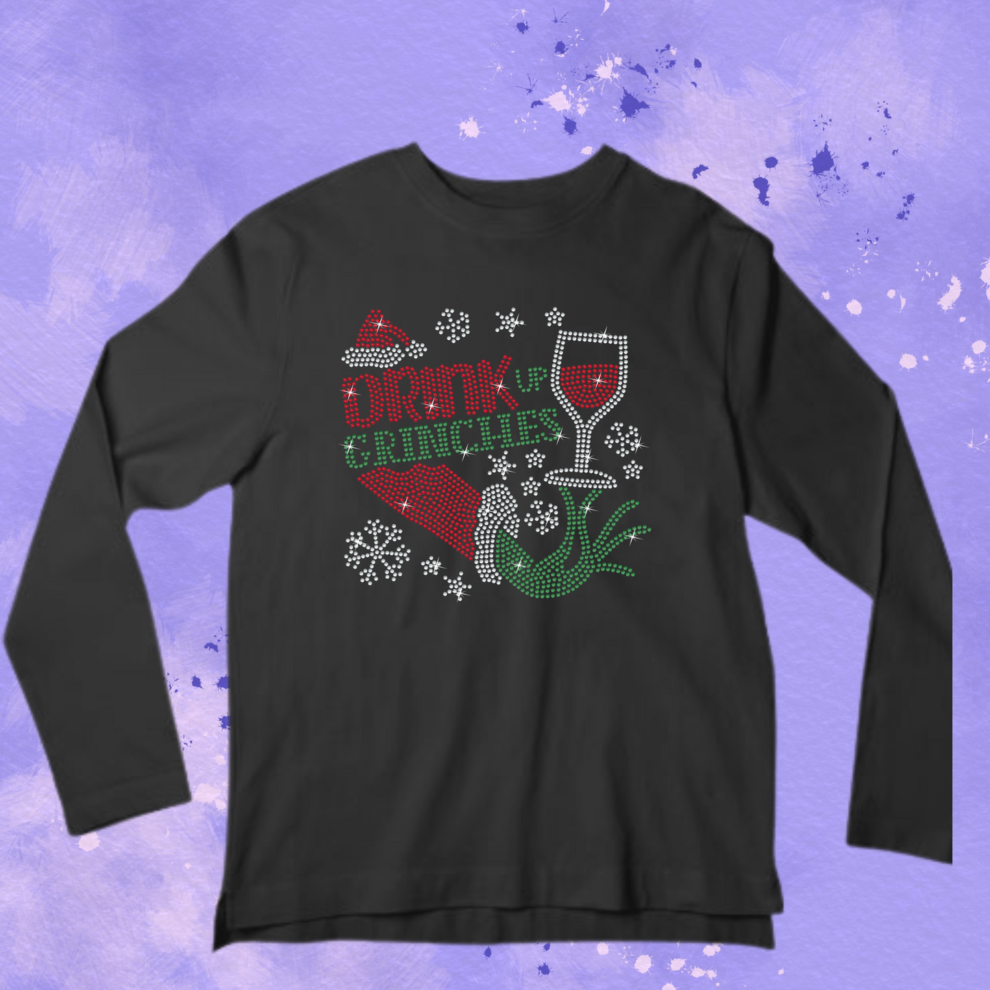 Drink up Grinches Rhinestone Apparel