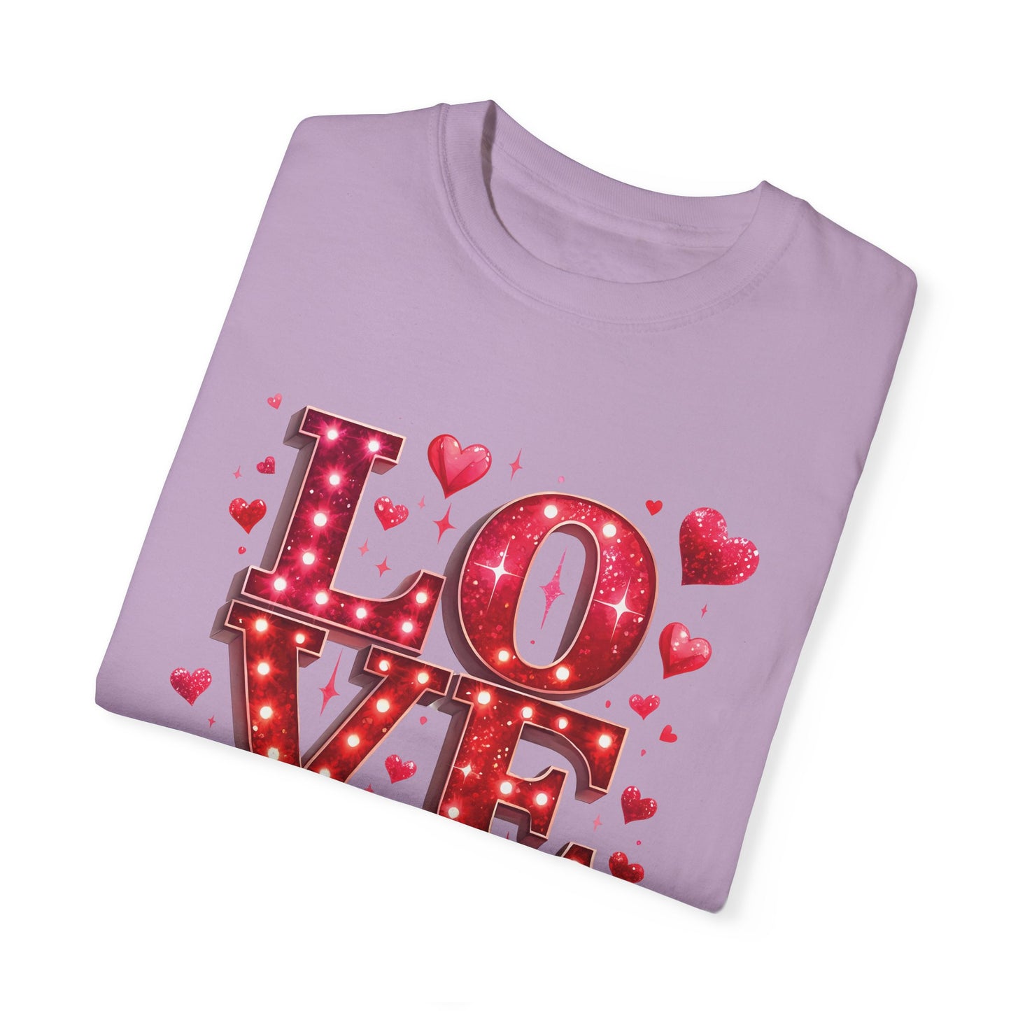 LOVE Valentines Day Comfort Colours T-shirt