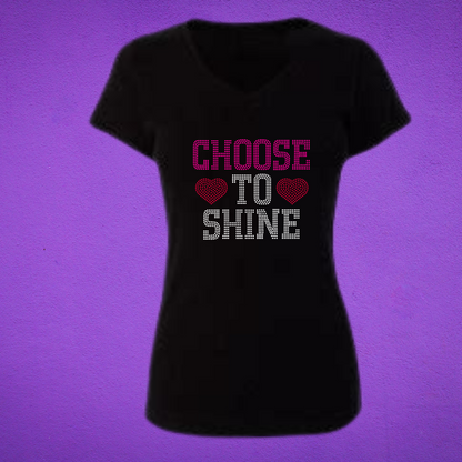 Choose to Shine Rhinestone Apparel