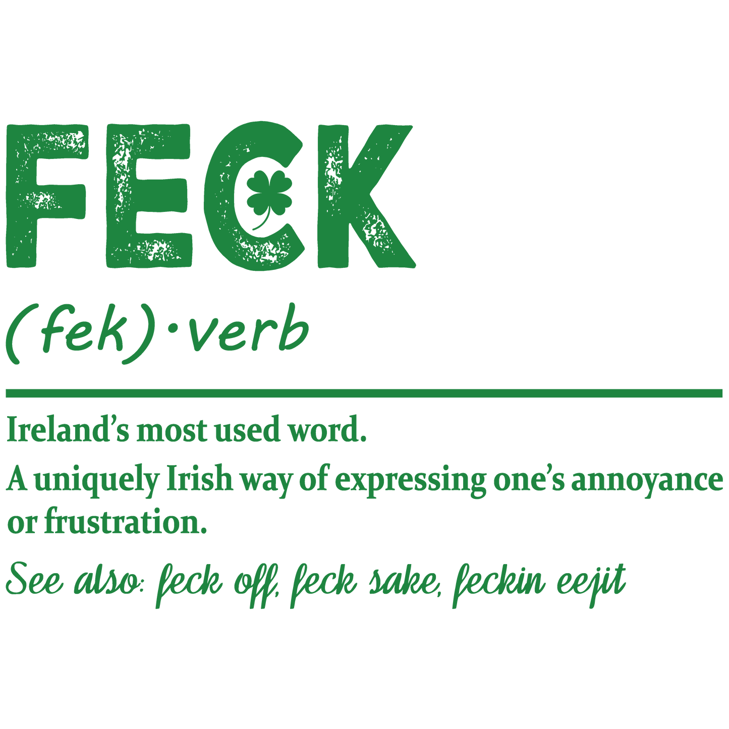 FECK - St. Patrick's Day