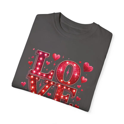 LOVE Valentines Day Comfort Colours T-shirt