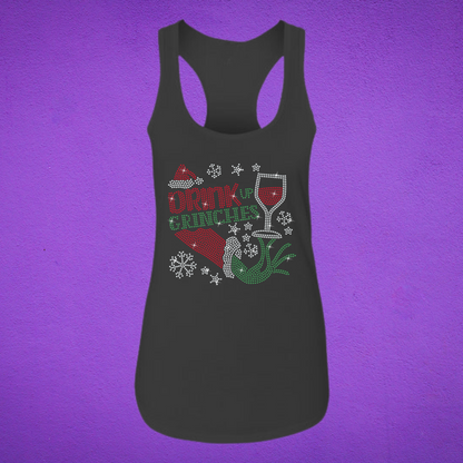 Drink up Grinches Rhinestone Apparel