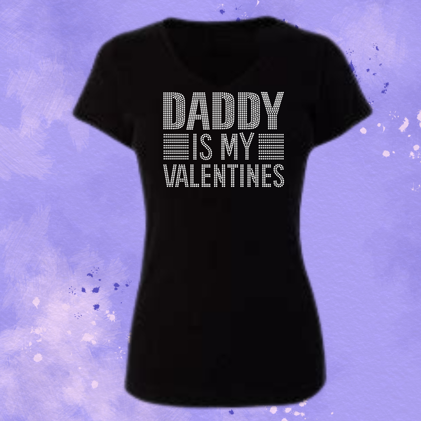 Daddy is my Valentine Rhinestone Collection