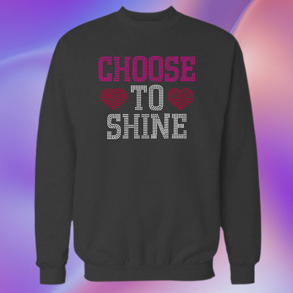 Choose to Shine Rhinestone Apparel