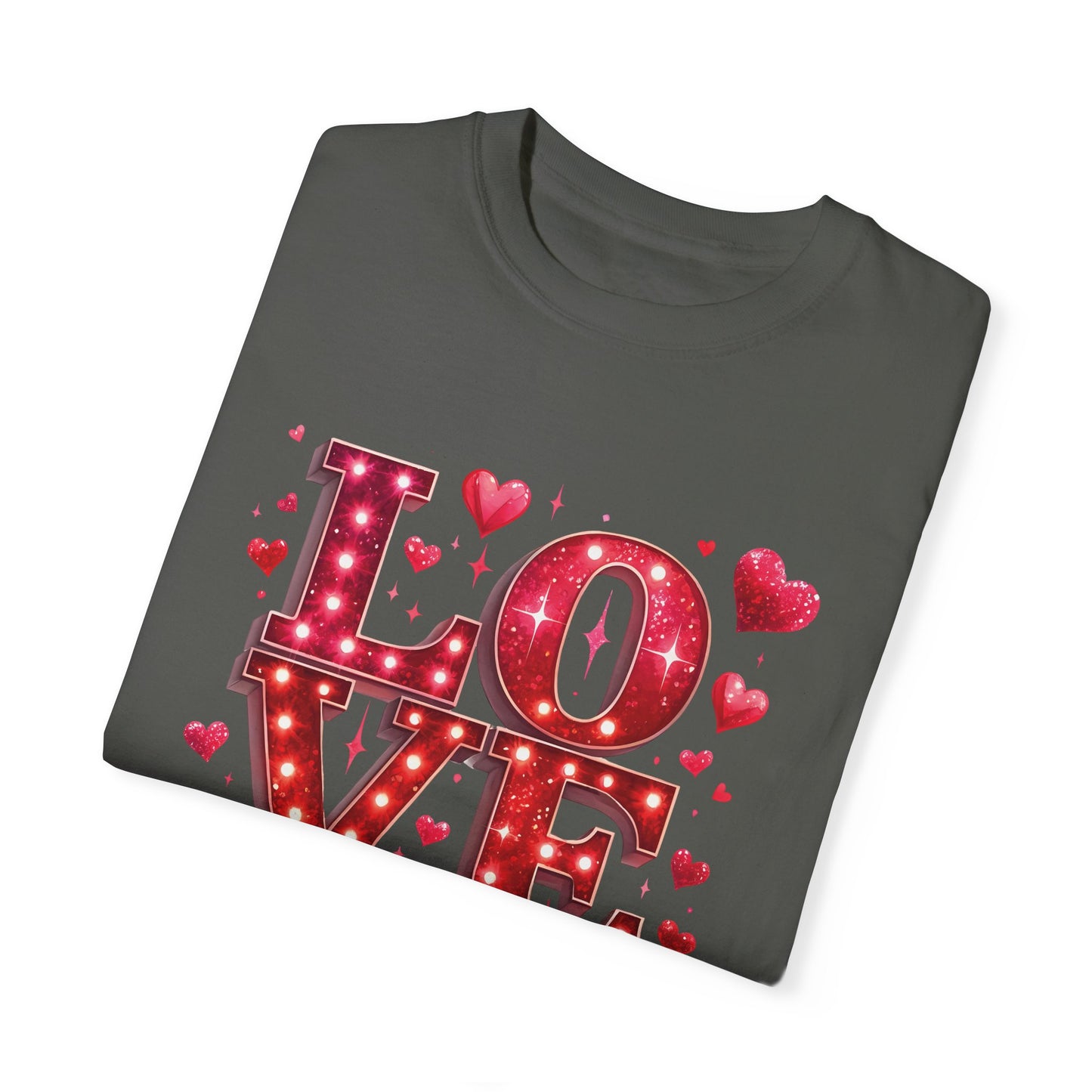 LOVE Valentines Day Comfort Colours T-shirt