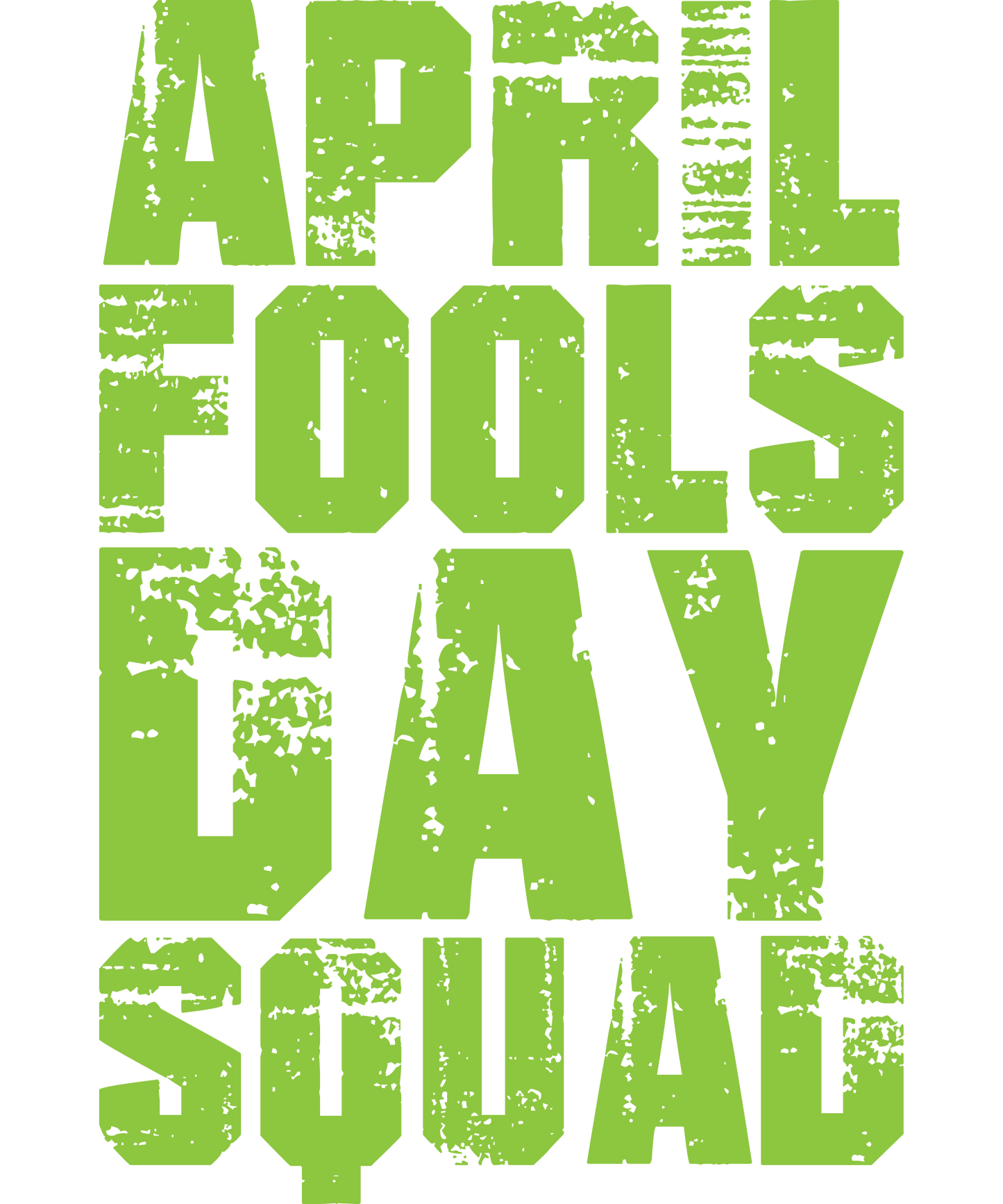 April Fool's Day Squad Apparel – Shine with a Prankster’s Spirit!