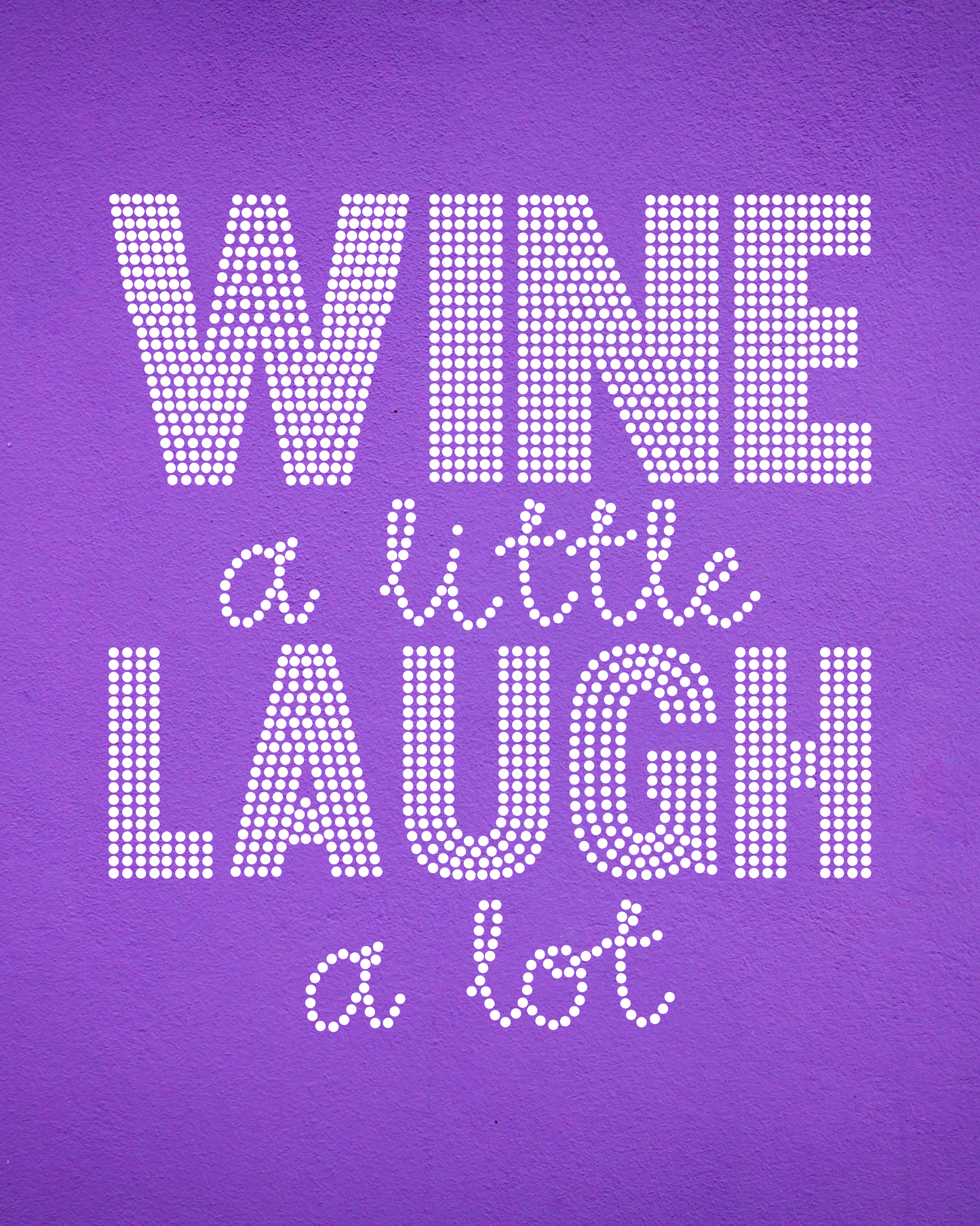 WINE a little LAUGH a lot Rhinestone Apparel