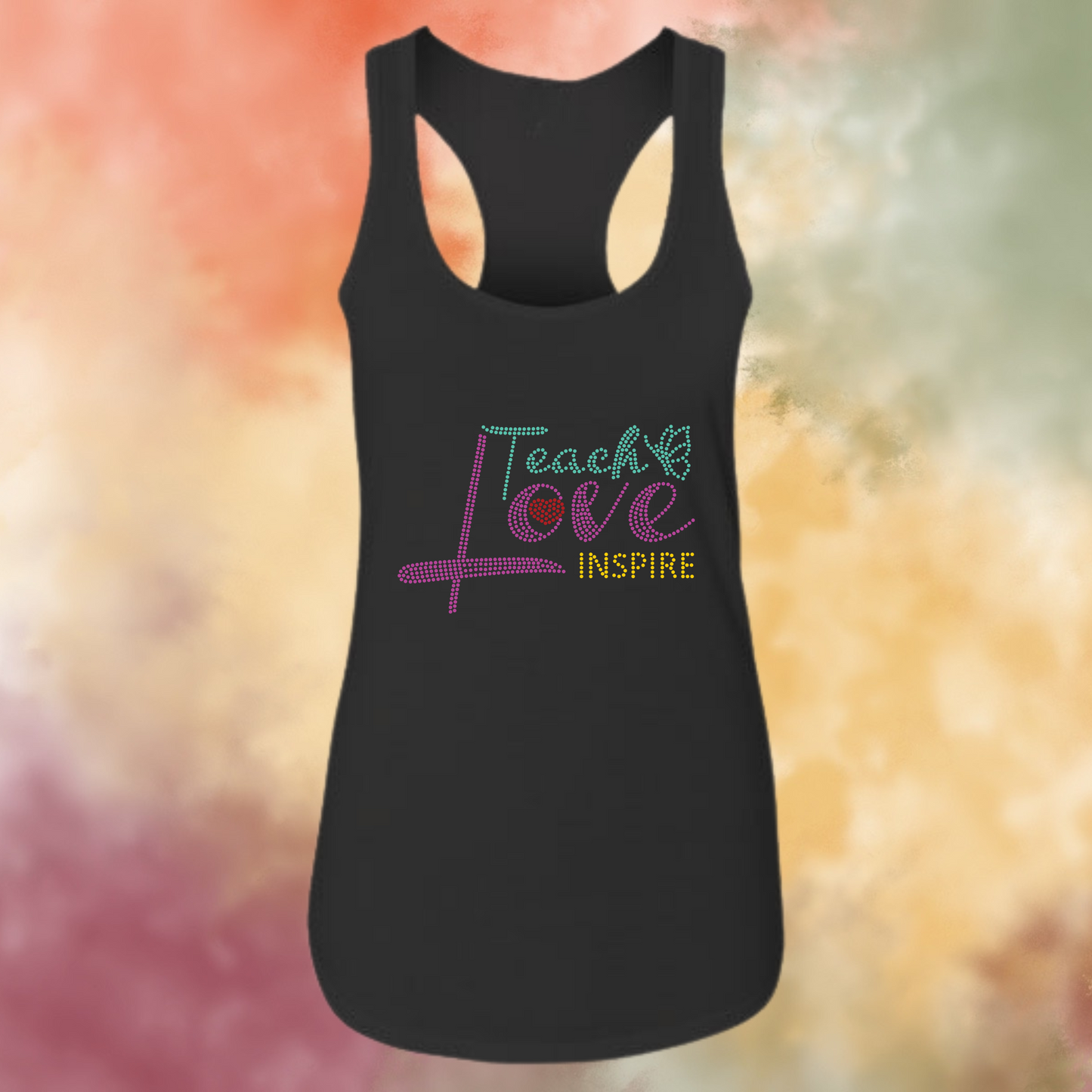 Teach Love Inspire Rhinestone Apparel