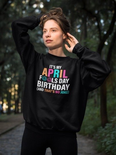 "It’s My April Fools’ Birthday" Apparel – Celebrate with Laughter!