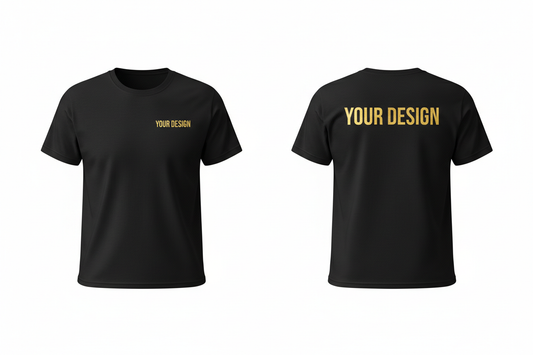 Custom Design T-Shirt – Your Design Front & Back