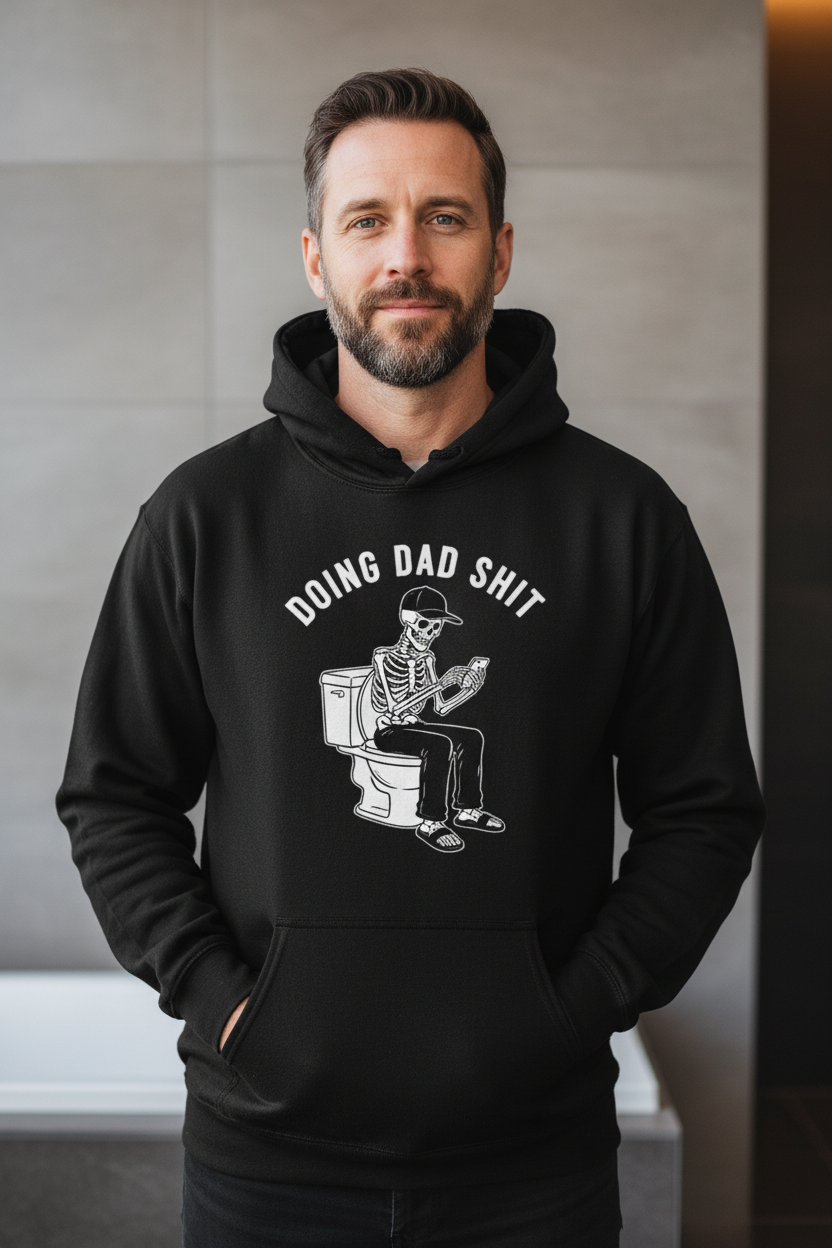 Black hoodie with skeleton toilet 'Doing Dad Sh*t' chest graphic