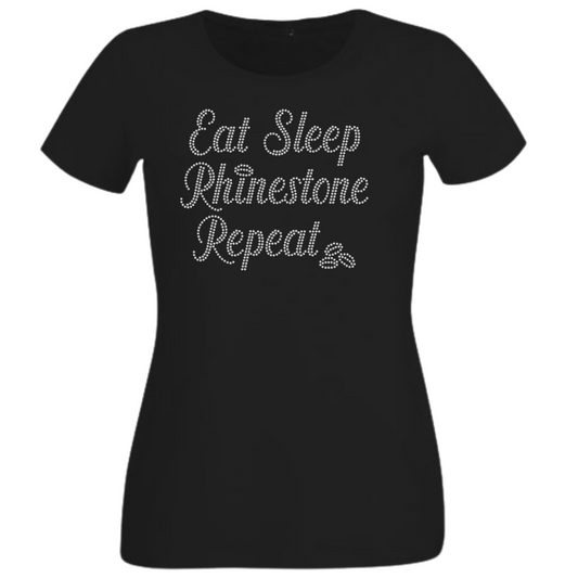 Eat Sleep Rhinestone Repeat Rhinestone shirts