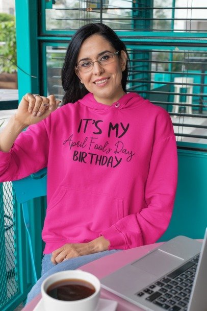 It's My April Fools' Birthday Apparel - Celebrate with a Twist!