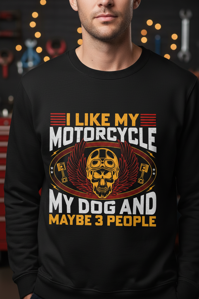 Black sweatshirt with motorcycle skull graphic and text "My Dog and Maybe 3 People"