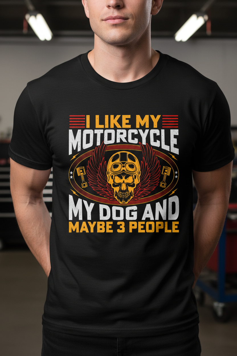 Black t-shirt with motorcycle skull graphic and "My Dog and Maybe 3 People" lettering